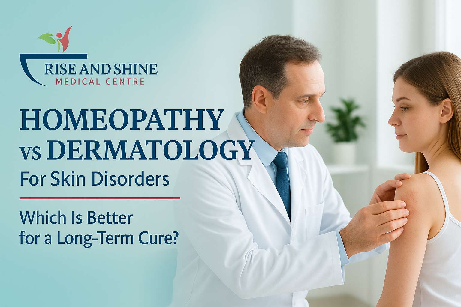 Homeopathy vs dermatology for skin disorders and long-term cure explained by doctor